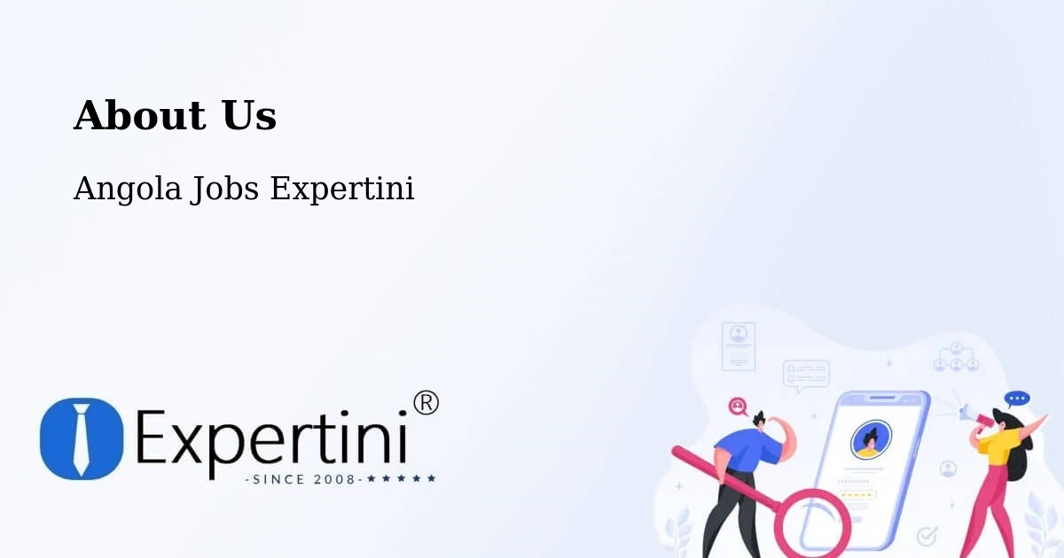 About Expertini Recruitment Platform  – Saurimo - Saurimo, Angola Jobs Expertini