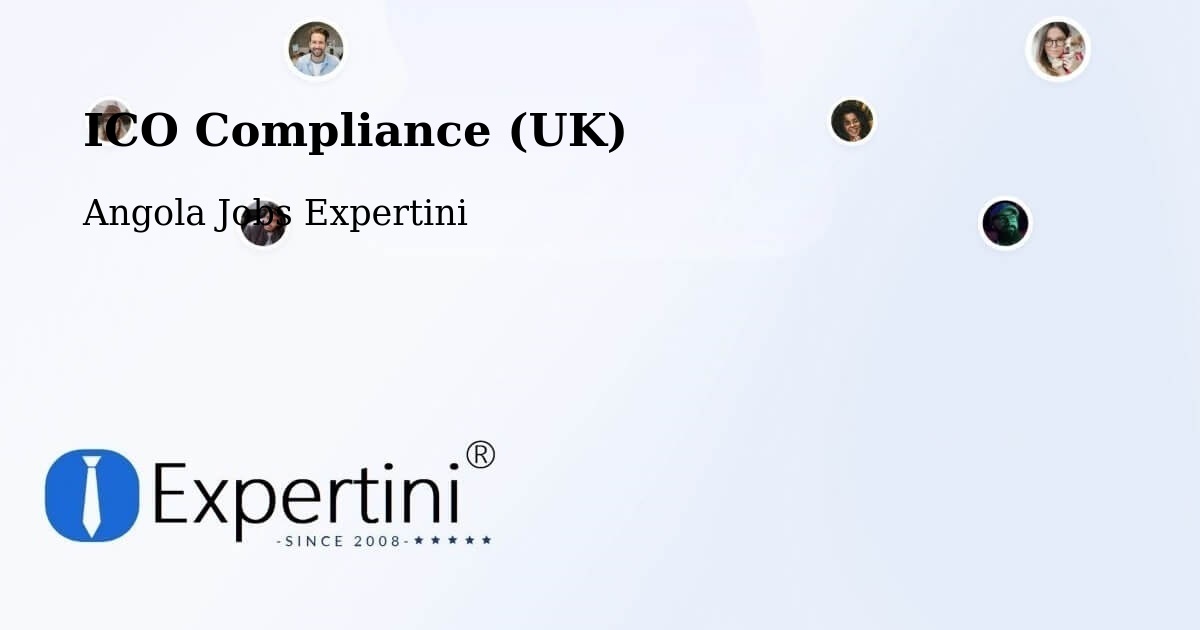 UK Data Protection & ICO Compliance – Saurimo - Angola Jobs Expertini